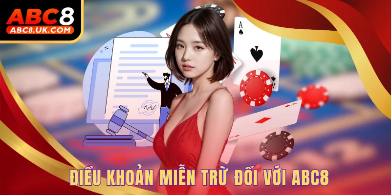 Điều khoản miễn trừ đối với ABC8
