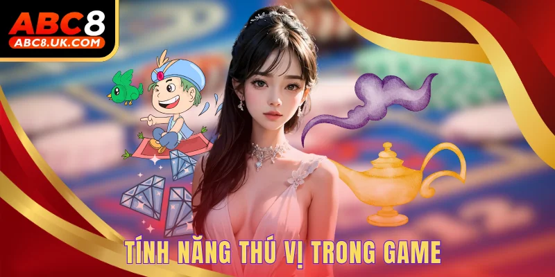 Aladdin Slot - Chiến thắng cùng nổ hũ huyền thoại cực hay 2 Tính năng thú vị trong game